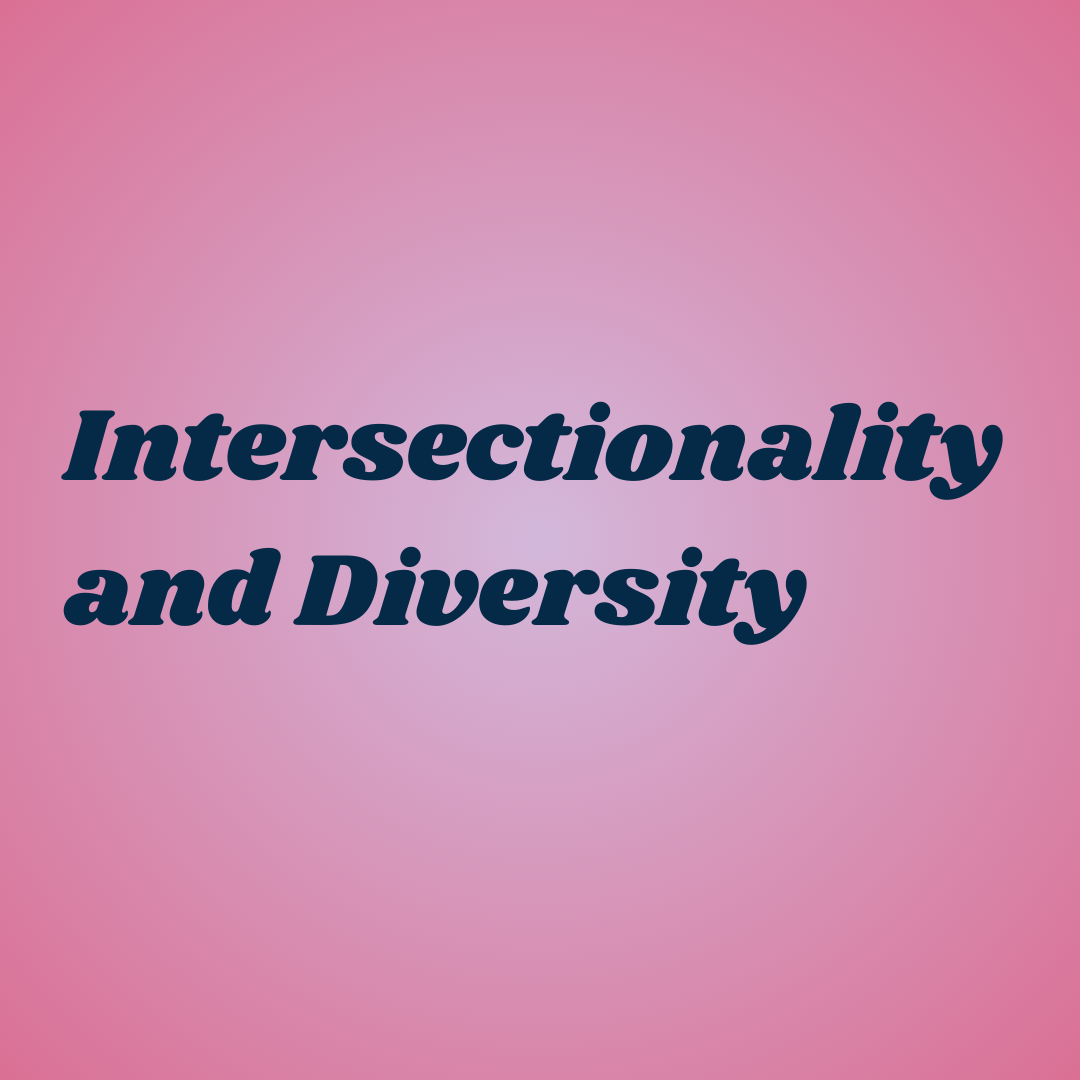 Intersectionality and Diversity