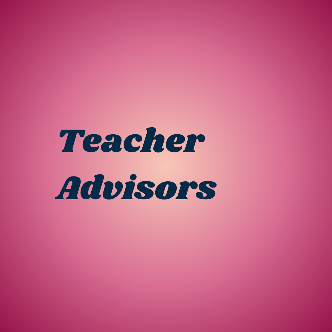 Teacher advisors
